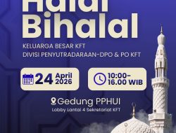 Rayakan Kebersamaan, Keluarga Besar KFT Gelar Acara Halal Bihalal pada 24 April Mendatang.