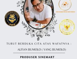 Kabar Duka, Produser Senior SinemArt Alfian Bumulo Tutup Usia.Kabar Duka, Produser Senior SinemArt Alfian Bumulo Tutup Usia.